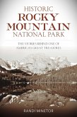 Historic Rocky Mountain National Park (eBook, ePUB)