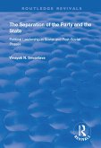 The Separation of the Party and the State (eBook, PDF)
