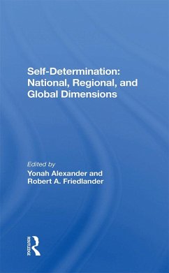 Self-determination (eBook, PDF) - Alexander, Yonah; Friedlander, Robert A