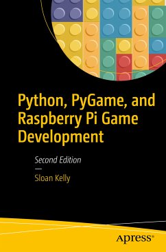 Python, PyGame, and Raspberry Pi Game Development (eBook, PDF) - Kelly, Sloan