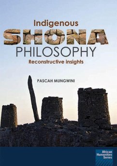 Indigenous Shona Philosophy (eBook, ePUB) - Mungwini, Pascah