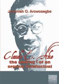Arowosegbe: Claude E Ake: The making of an organic (eBook, ePUB) Arowosegbe: Claude E Ake: The making of an organic (eBook, ePUB)