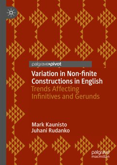 Variation in Non-finite Constructions in English (eBook, PDF) - Kaunisto, Mark; Rudanko, Juhani