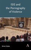 ISIS and the Pornography of Violence (eBook, ePUB)