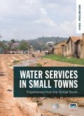 Water Services in Small Towns (eBook, ePUB) Water Services in Small Towns (eBook, ePUB)