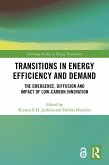Transitions in Energy Efficiency and Demand (eBook, ePUB) Transitions in Energy Efficiency and Demand (eBook, ePUB)