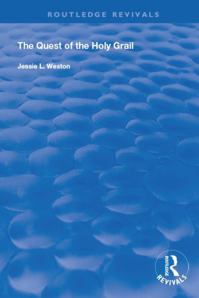 The Quest of the Holy Grail (eBook, PDF) The Quest of the Holy Grail (eBook, PDF)