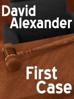 First Case (eBook, ePUB) - Alexander, David