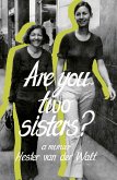 Are you two sisters? (eBook, ePUB)