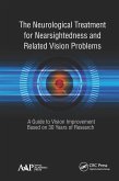 The Neurological Treatment for Nearsightedness and Related Vision Problems (eBook, PDF)
