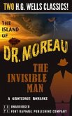 The Island of Dr. Moreau and The Invisible Man: A Grotesque Romance- Unabridged (eBook, ePUB)