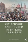 Citizenship and Gender in Britain, 1688-1928 (eBook, ePUB)