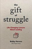 The Gift of Struggle (eBook, ePUB)