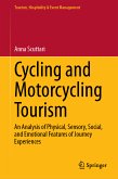 Cycling and Motorcycling Tourism (eBook, PDF)