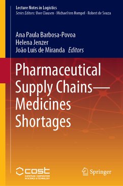 Pharmaceutical Supply Chains - Medicines Shortages (eBook, PDF)