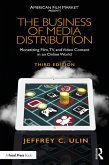 The Business of Media Distribution (eBook, PDF) The Business of Media Distribution (eBook, PDF)
