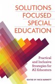 Solutions Focused Special Education (eBook, ePUB)