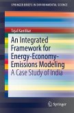 An Integrated Framework for Energy-Economy-Emissions Modeling (eBook, PDF)