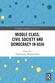 Middle Class, Civil Society and Democracy in Asia (eBook, ePUB)