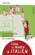 Essen und Trinken in Italien - Das... - Bild 1
