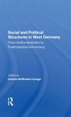 Social And Political Structures In West Germany (eBook, PDF)