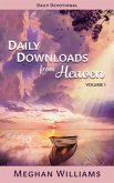 Daily Downloads from Heaven (eBook, ePUB)