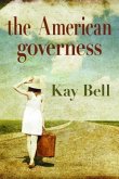 The American Governess (eBook, ePUB) The American Governess (eBook, ePUB)