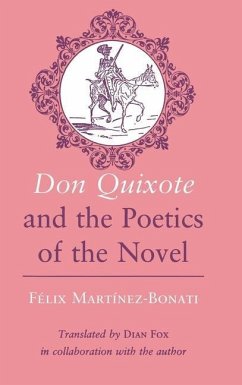 &quote;Don Quixote&quote; and the Poetics of the Novel (eBook, PDF)