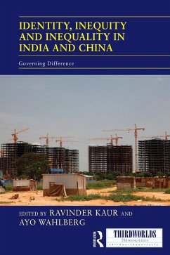 Cover Identity, Inequity and Inequality in India and China (eBook, ePUB)