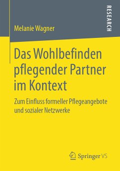 Das Wohlbefinden pflegender Partner im Kontext (eBook, PDF) - Wagner, Melanie