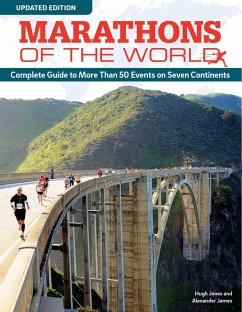 Marathons of the World, Updated Edition (eBook, ePUB) - Jones, Hugh; James, Alexander