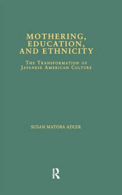 Cover Mothering, Education, and Ethnicity (eBook, PDF)