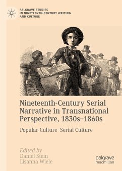 Nineteenth-Century Serial Narrative in Transnational Perspective, 1830s−1860s (eBook, PDF)