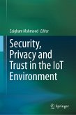 Security, Privacy and Trust in the IoT Environment (eBook, PDF)