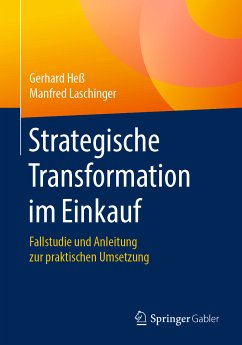 Strategische Transformation im Einkauf (eBook, PDF) - Heß, Gerhard; Laschinger, Manfred