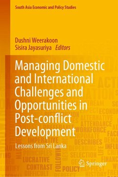 Managing Domestic and International Challenges and Opportunities in Post-conflict Development (eBook, PDF)