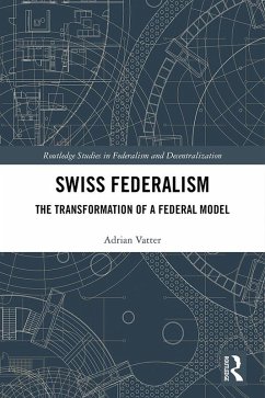 Swiss Federalism (eBook, ePUB) - Vatter, Adrian