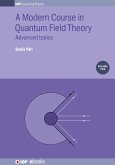 A Modern Course in Quantum Field Theory, Volume 2 (eBook, ePUB)