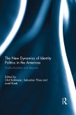 The New Dynamics of Identity Politics in the Americas (eBook, ePUB)