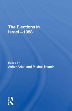 The Elections In Israel1988 (eBook, PDF) - Arian, Asher; Shamir, Michal