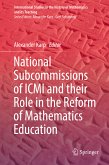 National Subcommissions of ICMI and their Role in the Reform of Mathematics Education (eBook, PDF)