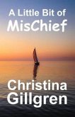 A Little Bit of MisChief (eBook, ePUB)