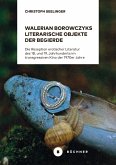 Walerian Borowczyks literarische Objekte der Begierde (eBook, PDF)