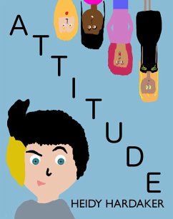 Attitude (Heidy's Storhymies, #3) (eBook, ePUB) - Hardaker, Heidy