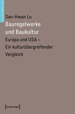 Bauregelwerke und Baukultur (eBook, PDF) - Lu, San-Hwan