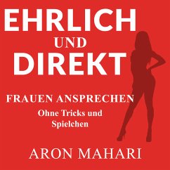 Ehrlich und Direkt (MP3-Download) - Mahari, Aron