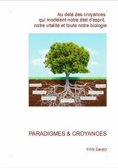 Paradigmes & croyances (eBook, ePUB) - Eddy Savary, Savary