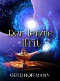 Der letzte Ifrit (eBook, ePUB)