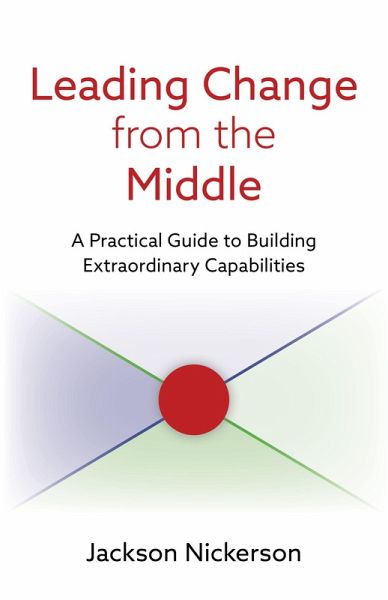 Leading Change from the Middle (eBook, ePUB) Leading Change from the Middle (eBook, ePUB)