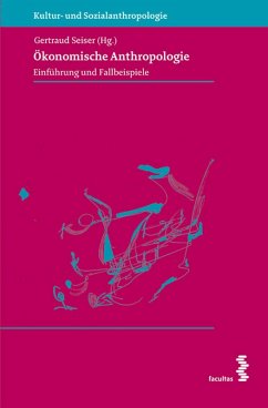 Ökonomische Anthropologie (eBook, PDF)